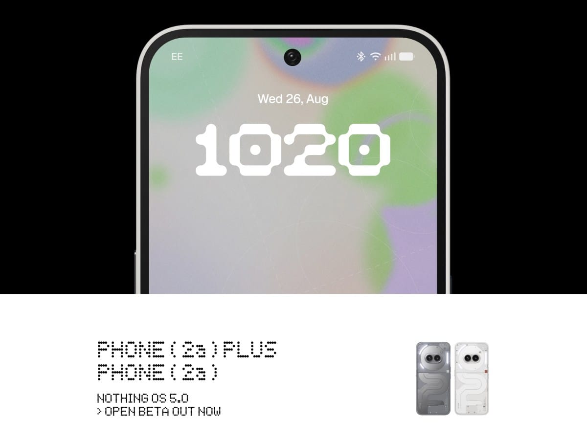 Two more Nothing phones get Nothing OS 5.0 beta